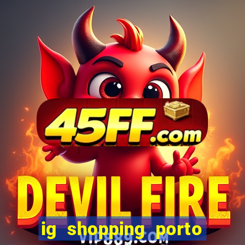 ig shopping porto velho cinema